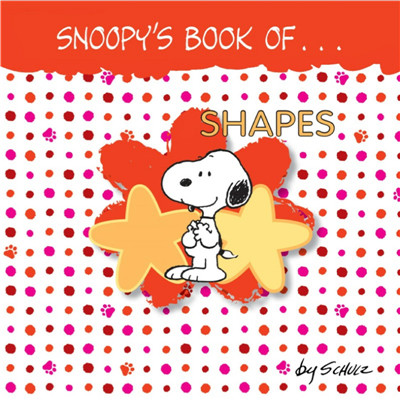 SNOOPY'S BOOK OF Shapes（英文）