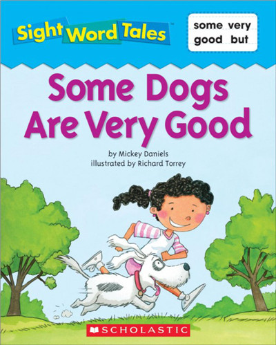Some Dogs Are Very Good