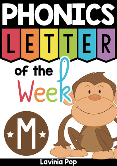PHONICS Letter of  the  Week M