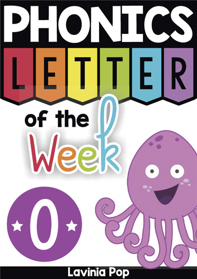 PHONICS Letter of  the  Week O