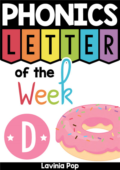PHONICS Letter of  the  Week D