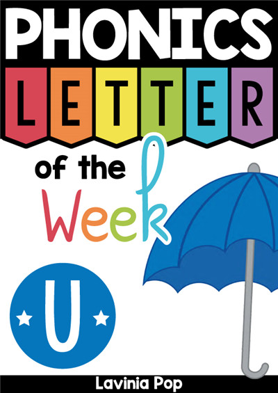PHONICS Letter of  the  Week U
