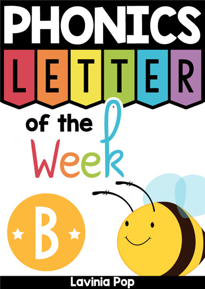 PHONICS Letter of  the  Week B
