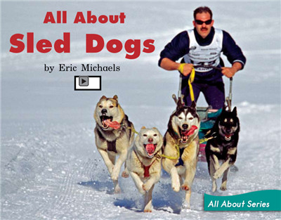 All About Sled Dogs