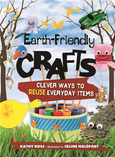 Earth-Friendly Crafts（英文）